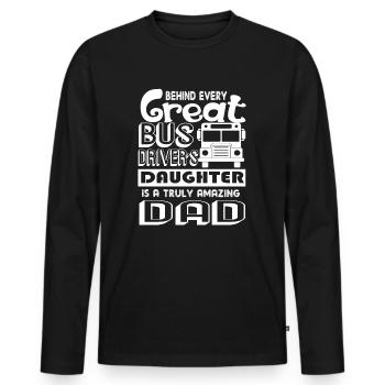 Bus Driver Bus Driver's Daughter - Men's Premium Organic Long Sleeve Shirt - black - Front - Nico (187cm)