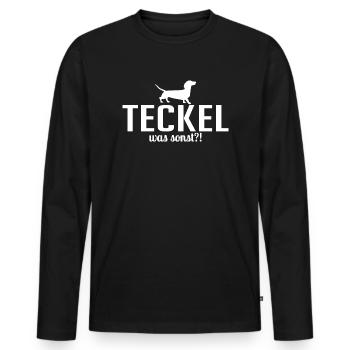 Teckel was sonst Hunde Spruch Wilsigns - Männer Premium Bio Langarmshirt - Schwarz - Vorne - Nico (187cm)