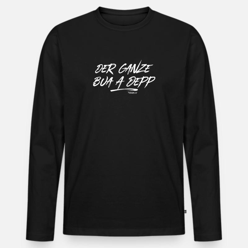 Der ganze Bua a Depp - Männer Premium Bio Langarmshirt - Schwarz
