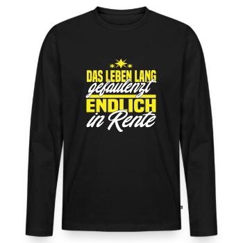 Das Leben Lang Gefaulenzt Endlich In Rente - Männer Premium Bio Langarmshirt - Schwarz - Vorne - Nico (187cm)