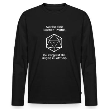 W20 - Suchen - Pech - Männer Premium Bio Langarmshirt - Schwarz - Vorne - Nico (187cm)