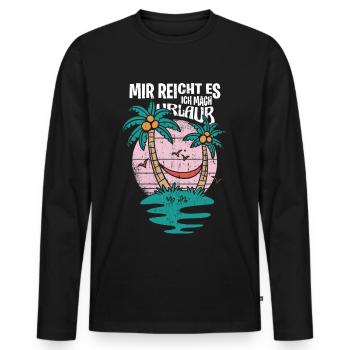Mir reichts, ich mach Urlaub! Ferien, Sommer Sonne - Männer Premium Bio Langarmshirt - Schwarz - Vorne - Nico (187cm)