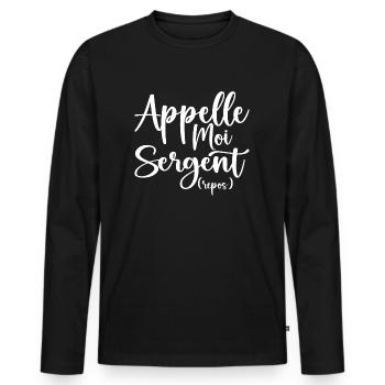 Appelle Moi Sergent Repos - T-shirt manches longues Premium bio Homme - noir - Devant - Nico (187cm)