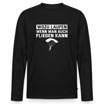 Gleitschirm Wozu laufen wenn man fliegen kann - Männer Premium Bio Langarmshirt - Schwarz - Vorne - Nico (187cm)