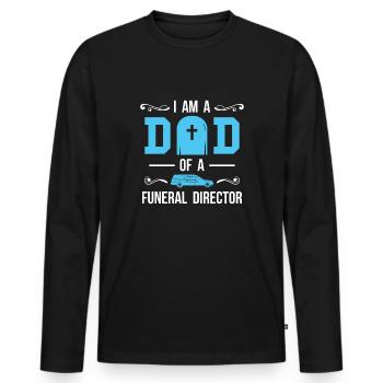 Dans A Dad Of A Funeral Director Shirt Undertaker - T-shirt manches longues Premium bio Homme - noir - Devant - Nico (187cm)