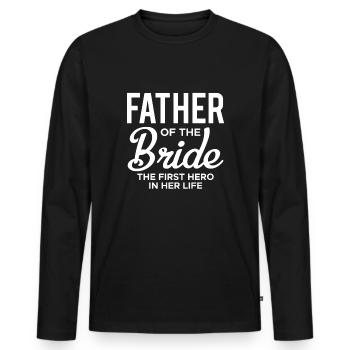 Father Of The Bride Shirt Gift Wedding Father - Men's Premium Organic Long Sleeve Shirt - black - Front - Nico (187cm)