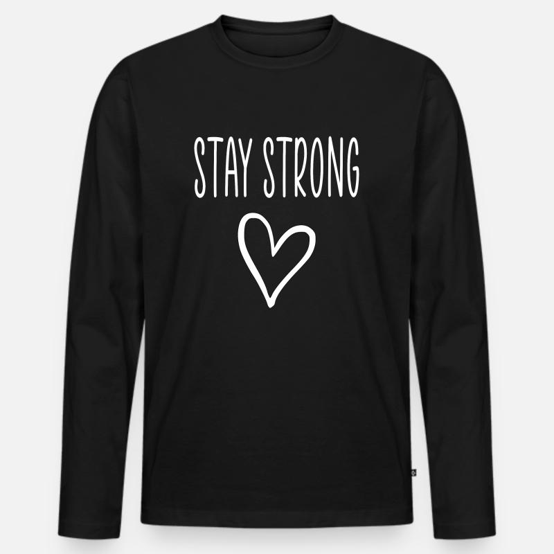 Bleiben Sie stark Zitat Herz - Männer Premium Bio Langarmshirt - Schwarz