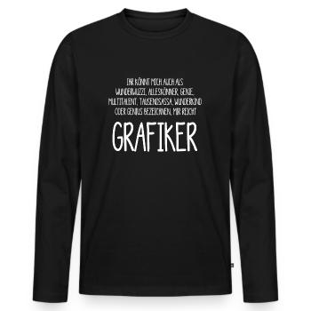 Grafiker – ein Alleskönner, Genie, Multitalent - Männer Premium Bio Langarmshirt - Schwarz - Vorne - Nico (187cm)