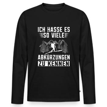Wandern Sprüche Bergsteiger Wanderer - Männer Premium Bio Langarmshirt - Schwarz - Vorne - Nico (187cm)