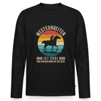 Westernreiten Pferd Western reiten - Männer Premium Bio Langarmshirt - Schwarz - Vorne - Nico (187cm)
