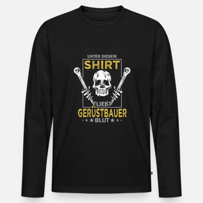 Scaffolding Sprüche Construction Site Scaffolding - Men's Premium Organic Long Sleeve Shirt - black