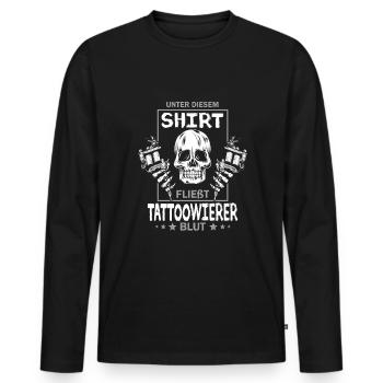 Unter diesem Shirt fließt Tattoowierer Blut - Männer Premium Bio Langarmshirt - Schwarz - Vorne - Nico (187cm)