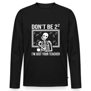 Mathe Lehrer Skeleton - Männer Premium Bio Langarmshirt - Schwarz - Vorne - Nico (187cm)