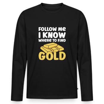 Goldgräber Goldbergbau Goldwaschen Goldmine - Männer Premium Bio Langarmshirt - Schwarz - Vorne - Nico (187cm)