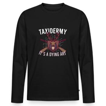 Funny taxidermist taxidermy hunting trophy - Men's Premium Organic Long Sleeve Shirt - black - Front - Nico (187cm)