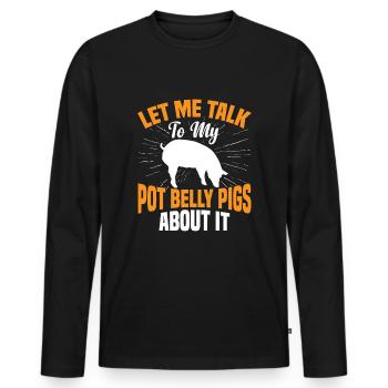 Pot Belly Pig Geschirr Und Leine Pot Belly Pig - Männer Premium Bio Langarmshirt - Schwarz - Vorne - Nico (187cm)