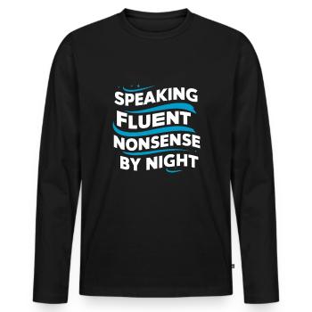 Sprechen Im Schlaf, Somniloquy, Sprechen Im - Männer Premium Bio Langarmshirt - Schwarz - Vorne - Nico (187cm)