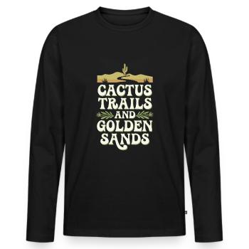 Desert wanderers, rugged trails and dry - Men's Premium Organic Long Sleeve Shirt - black - Front - Nico (187cm)