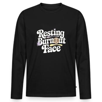 Emotional Burnout Humor Funny Stress Quotes - Men's Premium Organic Long Sleeve Shirt - black - Front - Nico (187cm)
