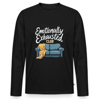 Emotional Burnout Humor Funny Stress Quotes - Men's Premium Organic Long Sleeve Shirt - black - Front - Nico (187cm)