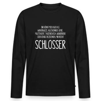 Schlosser – ein Alleskönner, Genie, Multitalent - Männer Premium Bio Langarmshirt - Schwarz - Vorne - Nico (187cm)