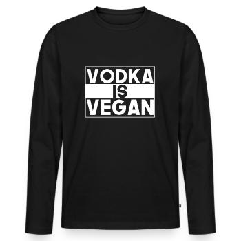 Vodka is Vegan, Vegan, Funny, Humor, Alcohol - Men's Premium Organic Long Sleeve Shirt - black - Front - Nico (187cm)