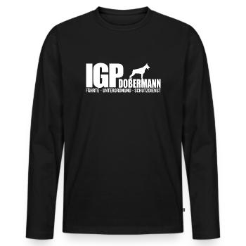 IGP DOBERMANN Wilsigns Hundesport Hunde Geschenk - Männer Premium Bio Langarmshirt - Schwarz - Vorne - Nico (187cm)