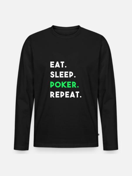 EAT SLEEP POKER REPEAT - Men's Premium Organic Long Sleeve Shirt - black