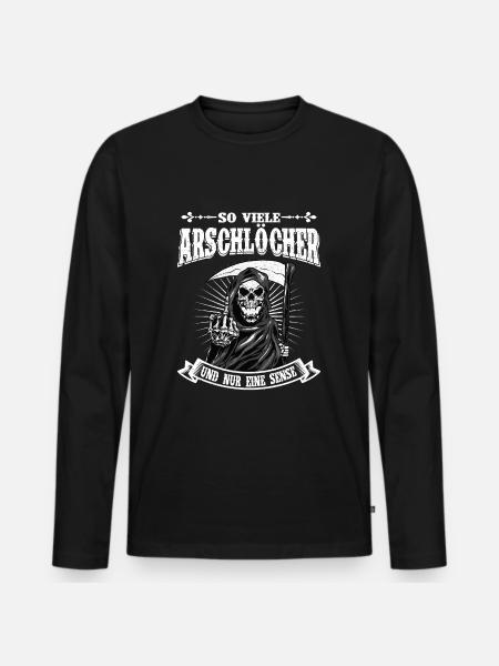 So Viele Arschlöcher Und Nur Eine Sense - Männer Premium Bio Langarmshirt - Schwarz