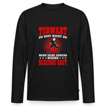Fußball Torwart Torhüter lustige Sprüche - Männer Premium Bio Langarmshirt - Schwarz - Vorne - Nico (187cm)
