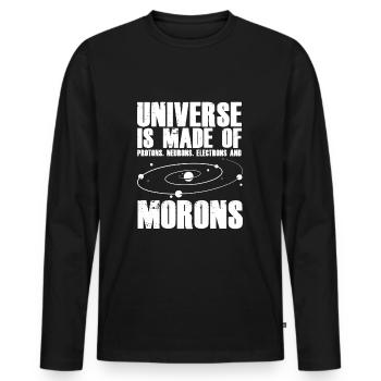 Universe of protons neurons electrons Morons - Men's Premium Organic Long Sleeve Shirt - black - Front - Nico (187cm)