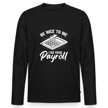 Lustiges Lohnbuchhaltung Lohnbuchhalter Geschenk - Männer Premium Bio Langarmshirt - Schwarz - Vorne - Nico (187cm)