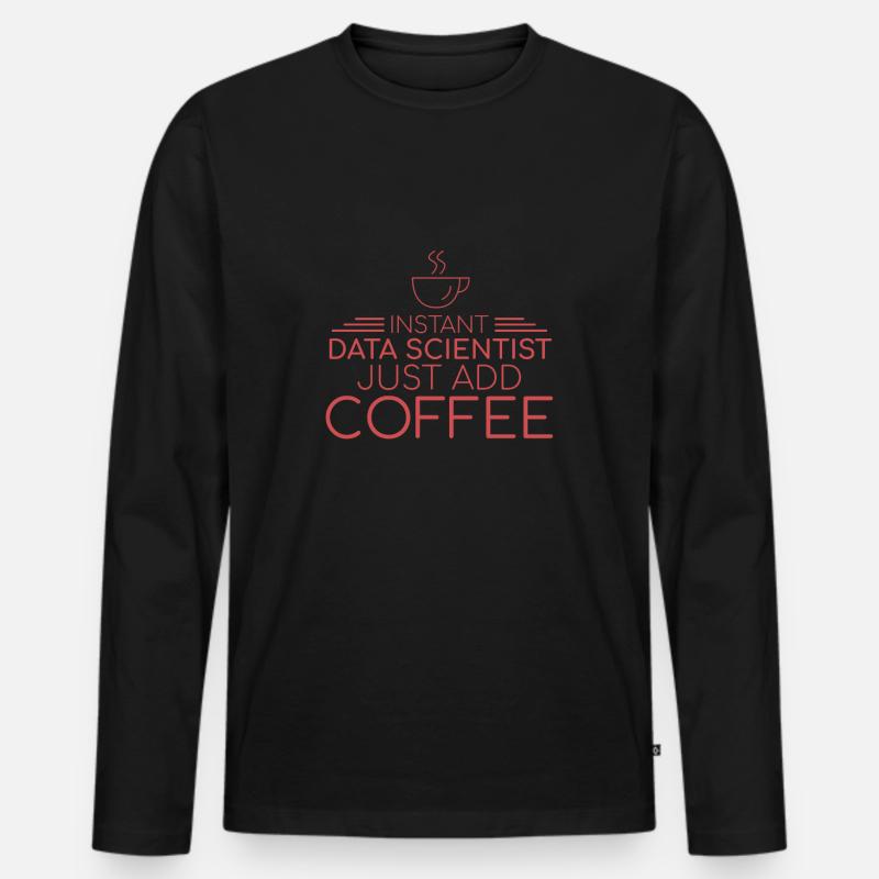 "Data Scientist Coffee | Data Scientist" - Männer Premium Bio Langarmshirt - Schwarz