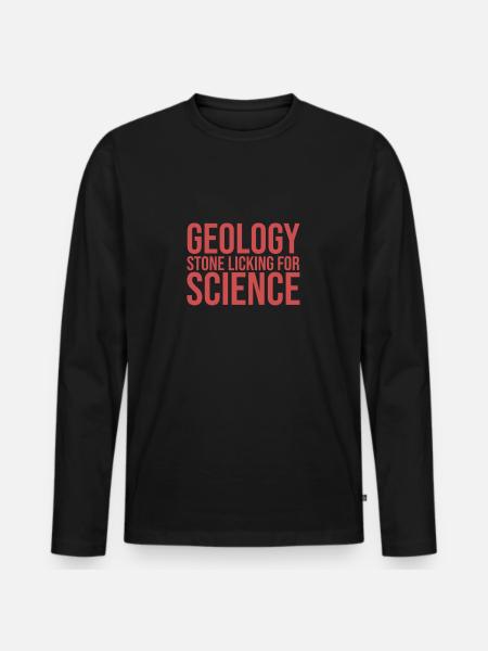 "Geology Licking | Geology" - Männer Premium Bio Langarmshirt - Schwarz