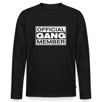 Official Gang Member - Männer Premium Bio Langarmshirt - Schwarz - Vorne - Nico (187cm)
