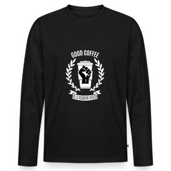 Good Coffee is a Human Rigth - Männer Premium Bio Langarmshirt - Schwarz - Vorne - Nico (187cm)