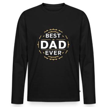 Best Dad Forever for Father's Day or Birthday - Men's Premium Organic Long Sleeve Shirt - black - Front - Nico (187cm)