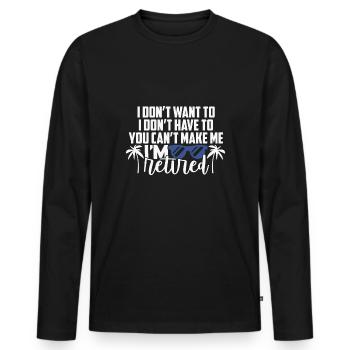 Retraité - Enfin je suis à la retraite - T-shirt manches longues Premium bio Homme - noir - Devant - Nico (187cm)