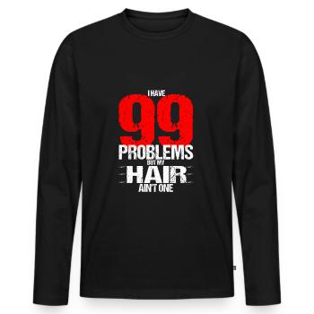 99 problèmes chauve chauve tête chauve cadeau - T-shirt manches longues Premium bio Homme - noir - Devant - Nico (187cm)