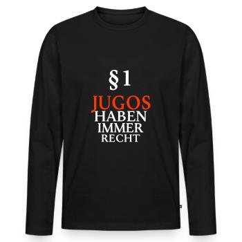 Jugo Betrugo Jugoslawien Serbien Jebiga Balkan - Männer Premium Bio Langarmshirt - Schwarz - Vorne - Nico (187cm)