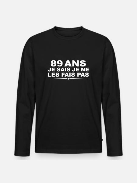 89 Jahre alt | Humor Geschenk zum 89. Geburtstag - Männer Premium Bio Langarmshirt - Schwarz