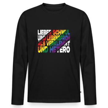 Lieber Schwul Und Lebensfroh - Lustiger Gay Spruch - Männer Premium Bio Langarmshirt - Schwarz - Vorne - Nico (187cm)