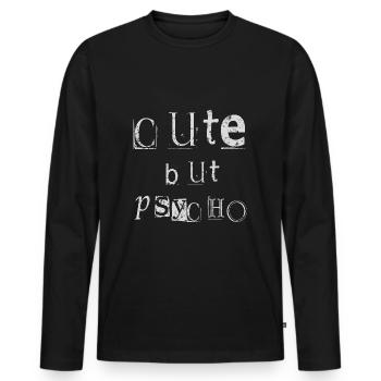 Cute but Psycho - Men's Premium Organic Long Sleeve Shirt - black - Front - Nico (187cm)
