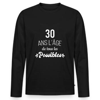 30 ans âge Cadeau anniversaire 30 ans - T-shirt manches longues Premium bio Homme - noir - Devant - Nico (187cm)