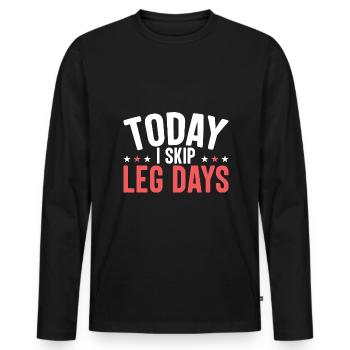 Aujourd’hui, je saute les jours des jambes - T-shirt manches longues Premium bio Homme - noir - Devant - Nico (187cm)