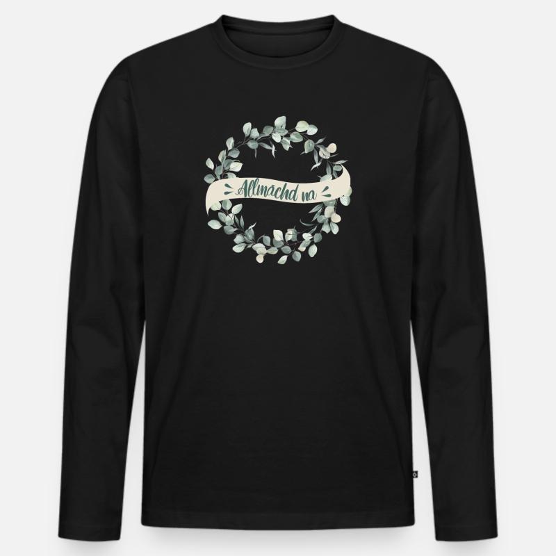Kranz Allmächd na - Männer Premium Bio Langarmshirt - Schwarz