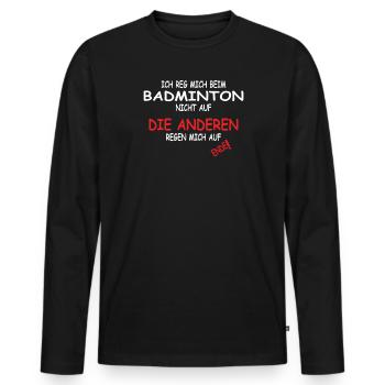 Badminton Geschenkidee Sport Design - Männer Premium Bio Langarmshirt - Schwarz - Vorne - Nico (187cm)