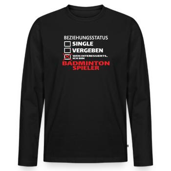 Badminton Geschenkidee Sport Design - Männer Premium Bio Langarmshirt - Schwarz - Vorne - Nico (187cm)