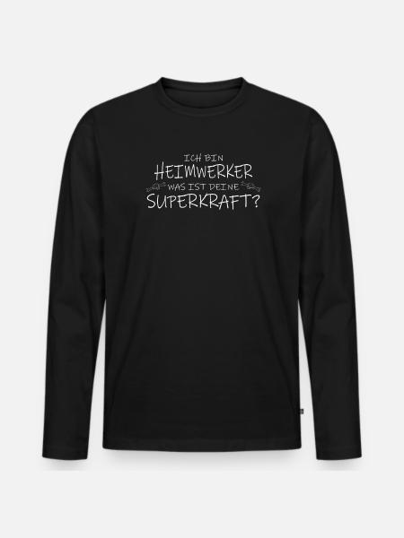 Heimwerker Geschenkidee Handwerker - Männer Premium Bio Langarmshirt - Schwarz
