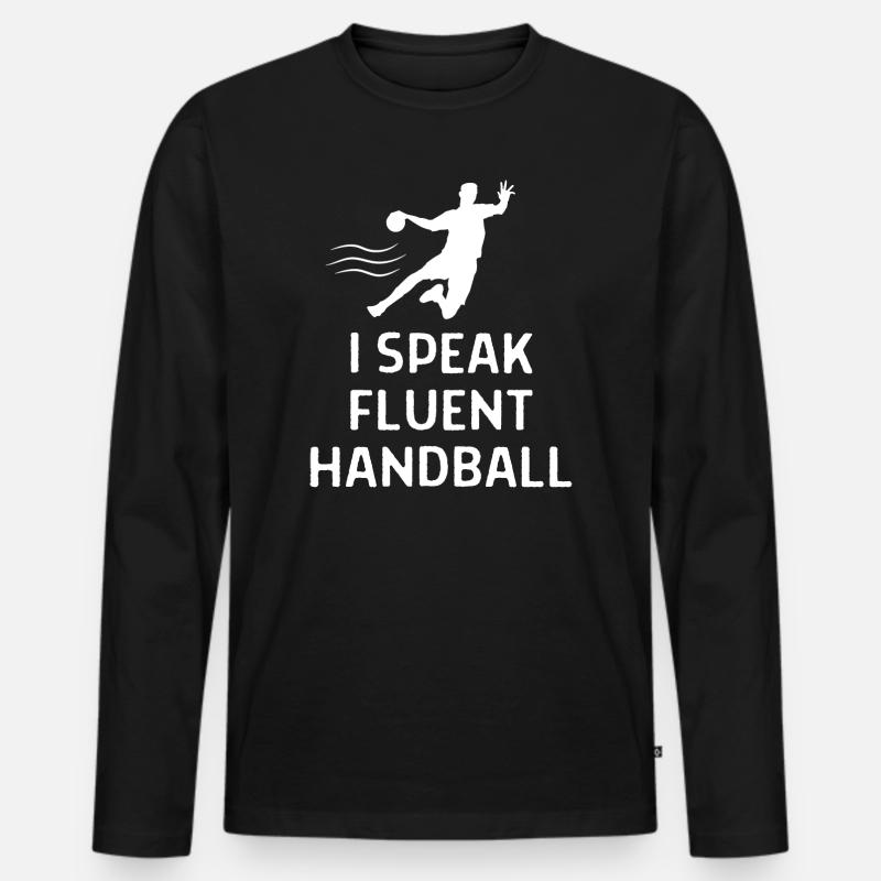 Handball Handballer Spruch Geschenk - Männer Premium Bio Langarmshirt - Schwarz